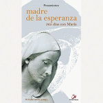 Madre de la esperanza: 365 días con María vignette