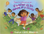 Dora la exploradora y la aventura del Día Mundial de la Escuela vignette