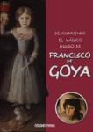 Descubriendo el mágico mundo de Goya vignette
