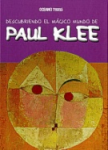 Descubriendo el mágico mundo de Paul Klee vignette