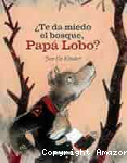 ¿Te da miedo el bosque, papá lobo? vignette