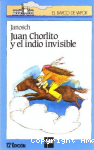 Juan Chorlito y el indio invisible vignette