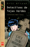 Detectives de Tejas Verdes vignette