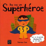 Hoy soy un superhéroe vignette