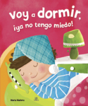 Voy a dormir, ¡ya no tengo miedo! vignette