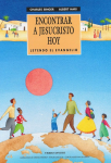 Encontrar a Jesucristo hoy vignette