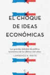 El choque de ideas económicas vignette