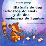 Historia de dos cachorros de coatí y de dos cachorros de hombre vignette