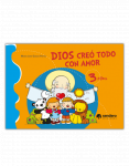 Dios creó todo con amor : catequesis 3 años vignette