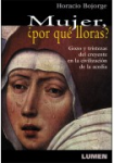 Mujer, ¿por qué lloras? vignette