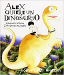 Alex quiere un dinosaurio vignette
