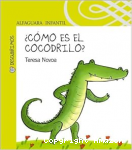 ¿Cómo es el cocodrilo? vignette
